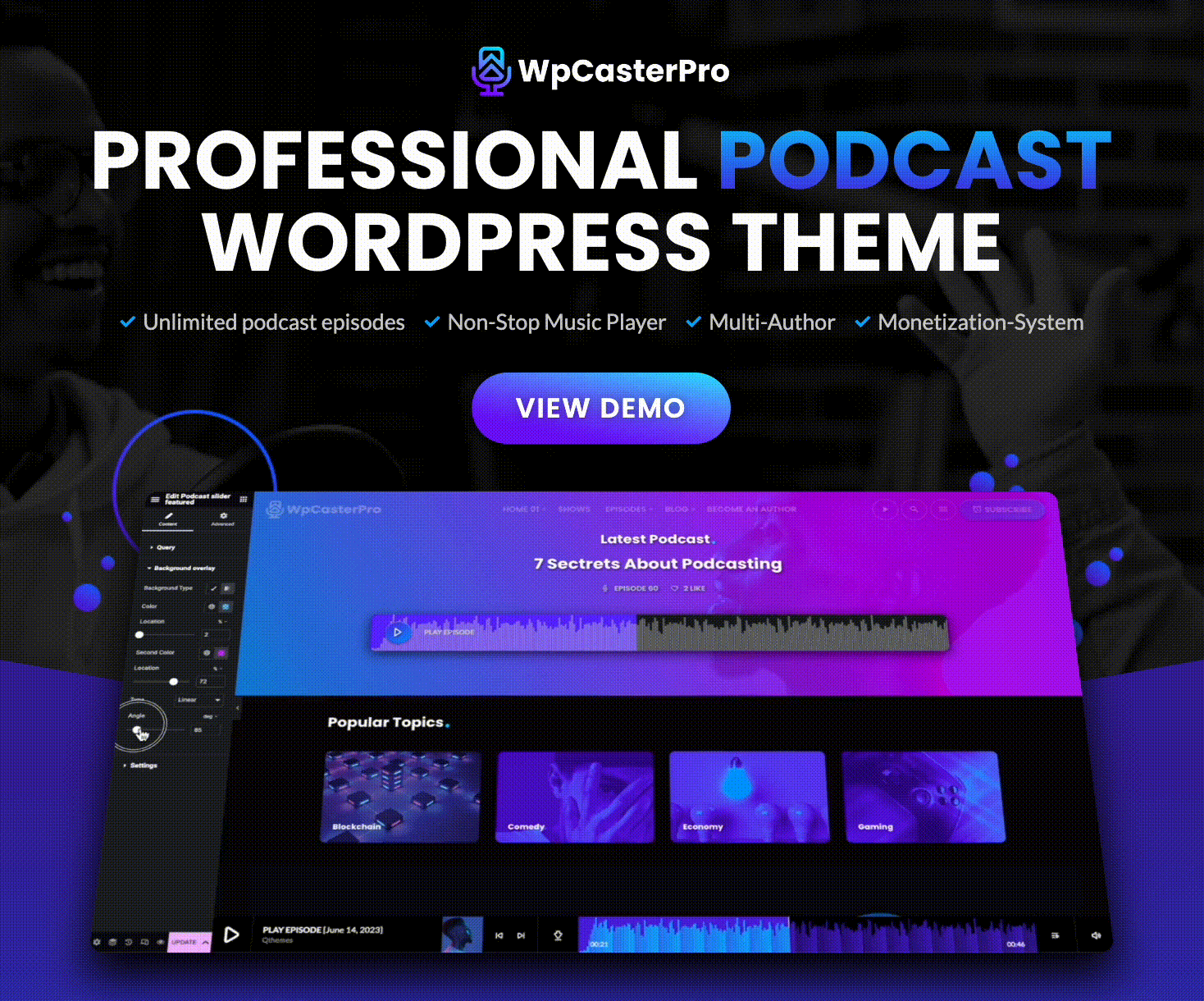 WpCasterPro - Podcast WordPress Theme with Non-Stop Player & Monetization System - 1